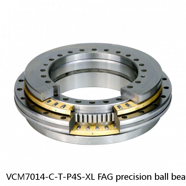 VCM7014-C-T-P4S-XL FAG precision ball bearings